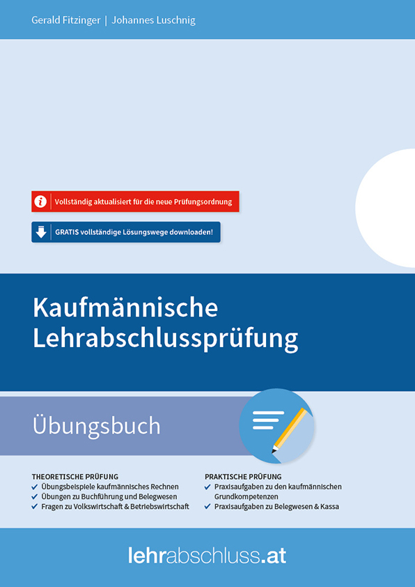 E-Book - Kaufmännische Lehrabschlussprüfung - Pflichtfächer Übungsbuch
