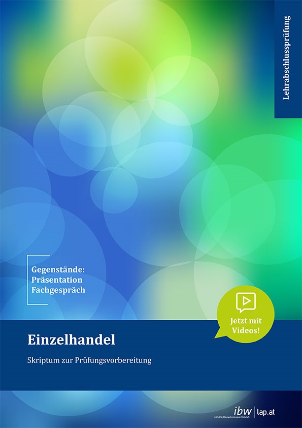 E-Book - ibw Einzelhandel - Skriptum Prüfungsvorbereitung Präsentation und Fachgespräch